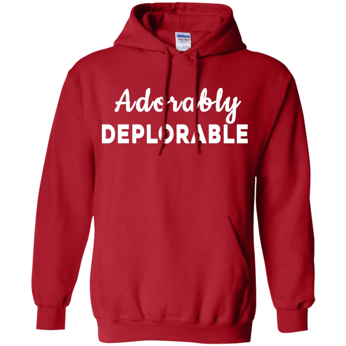 Adorably Deplorable Tee/Hoodie/Tank