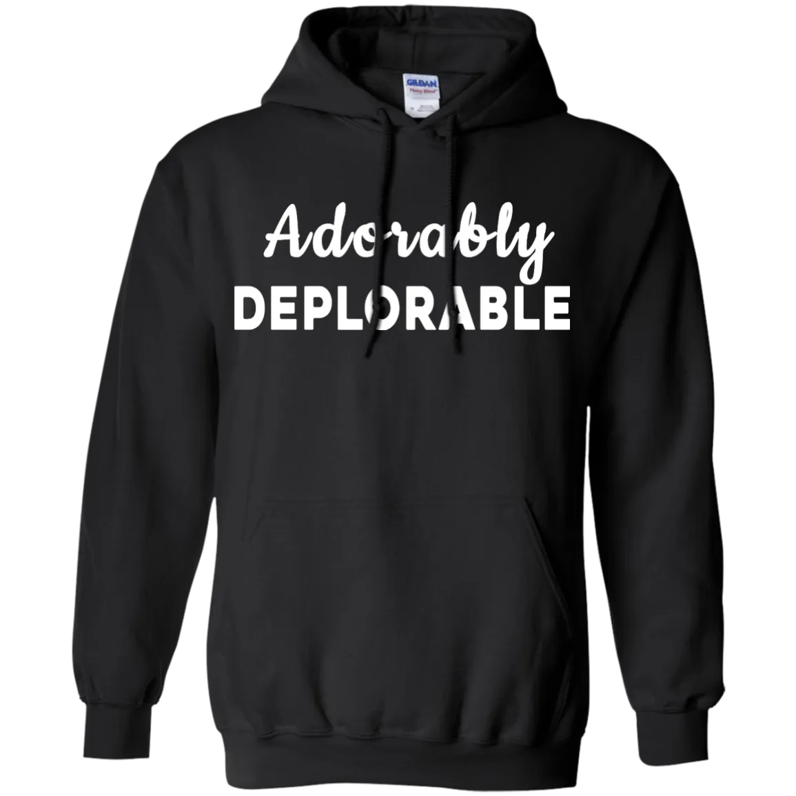 Adorably Deplorable Tee/Hoodie/Tank