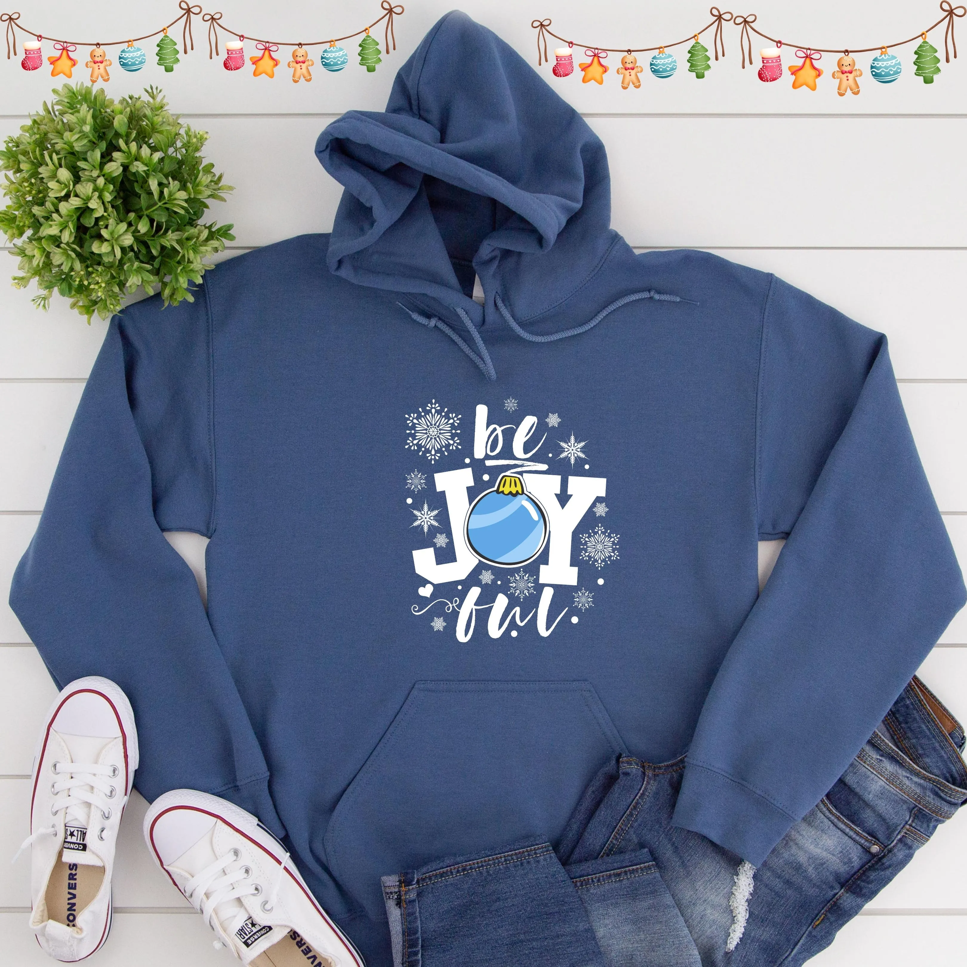 be Joyful Ornament Hoodie - Several Colors Available