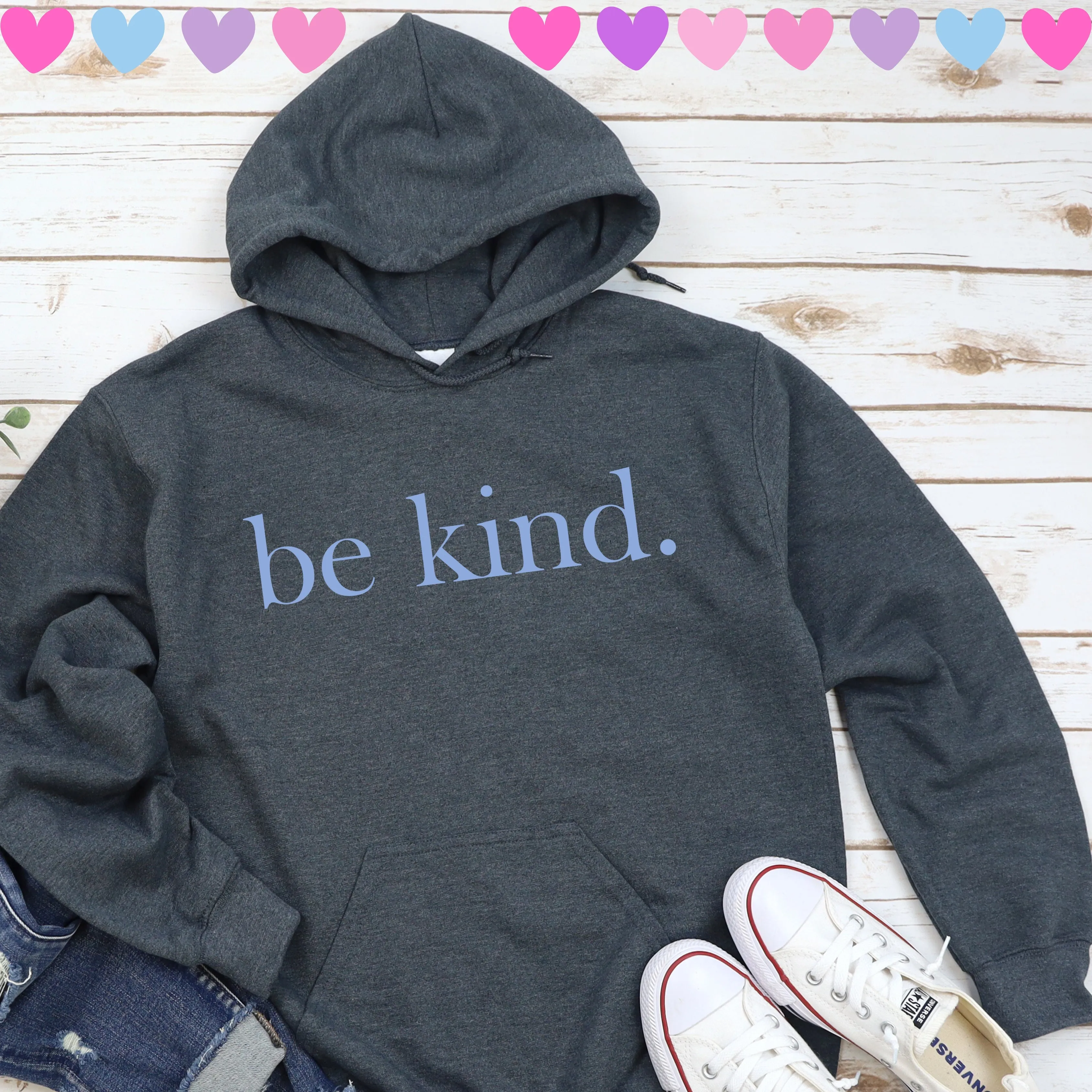 be kind. Blue Font Hoodie (Gildan) - Several Colors Available