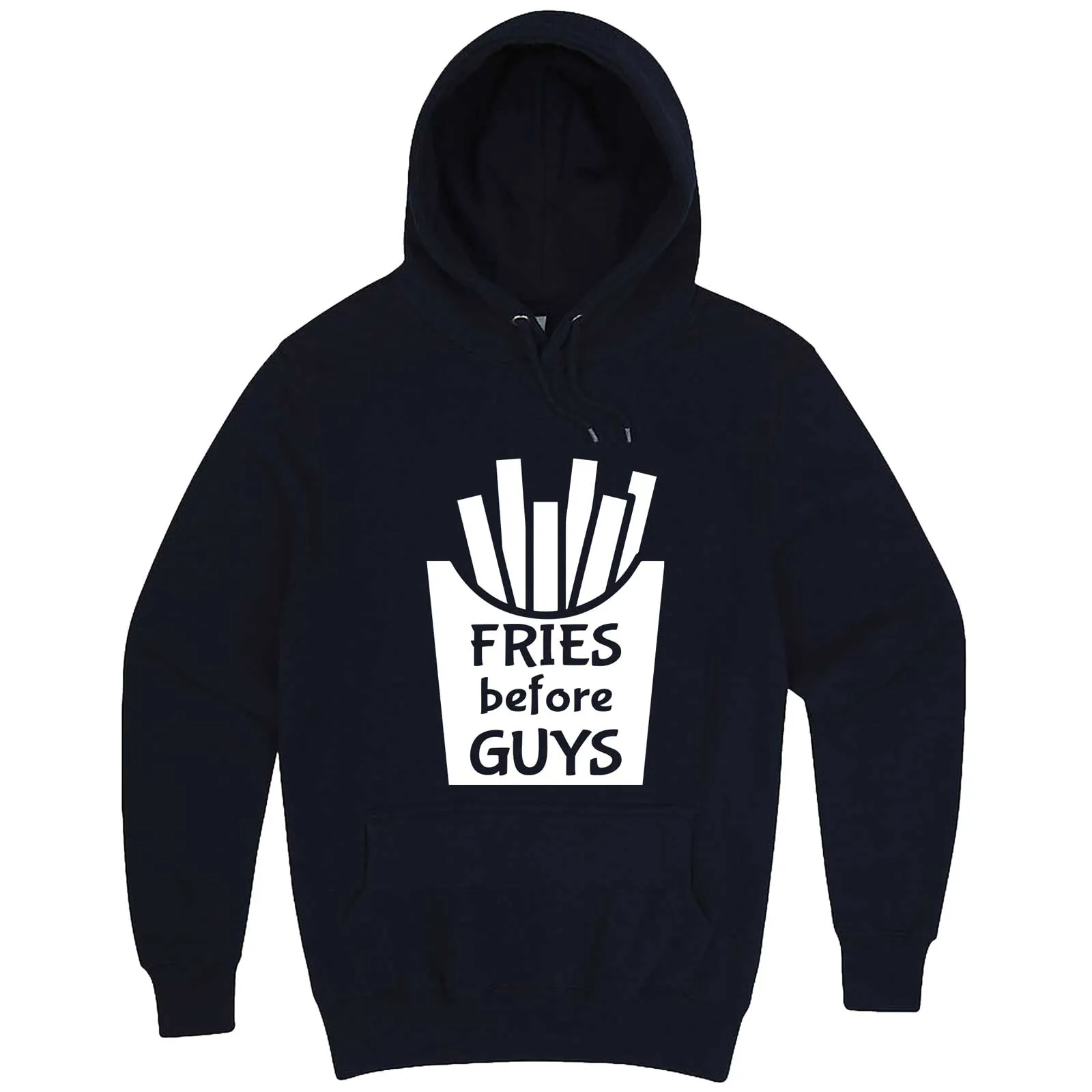 "Fries Before Guys" hoodie