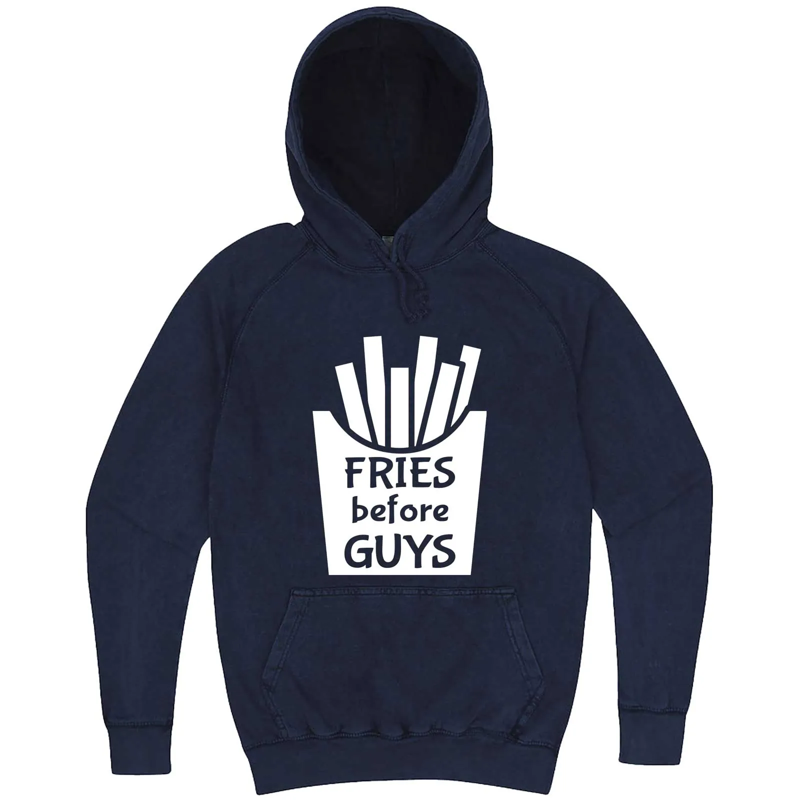 "Fries Before Guys" hoodie