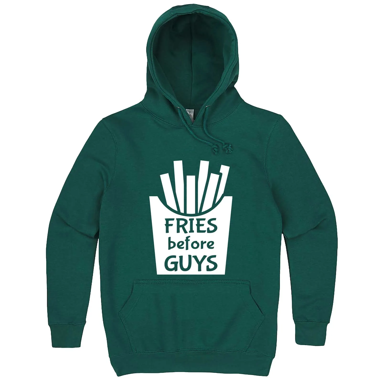 "Fries Before Guys" hoodie