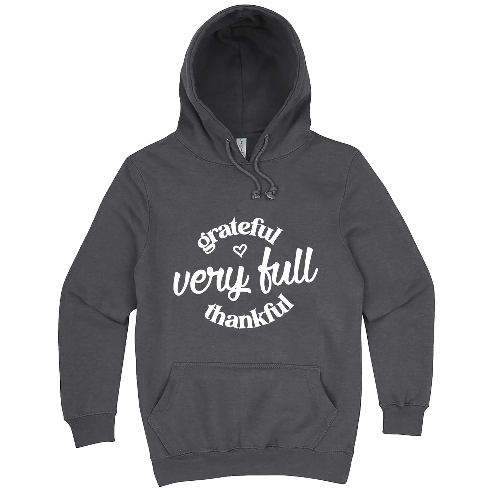 "Grateful, Very Full, Thankful" hoodie