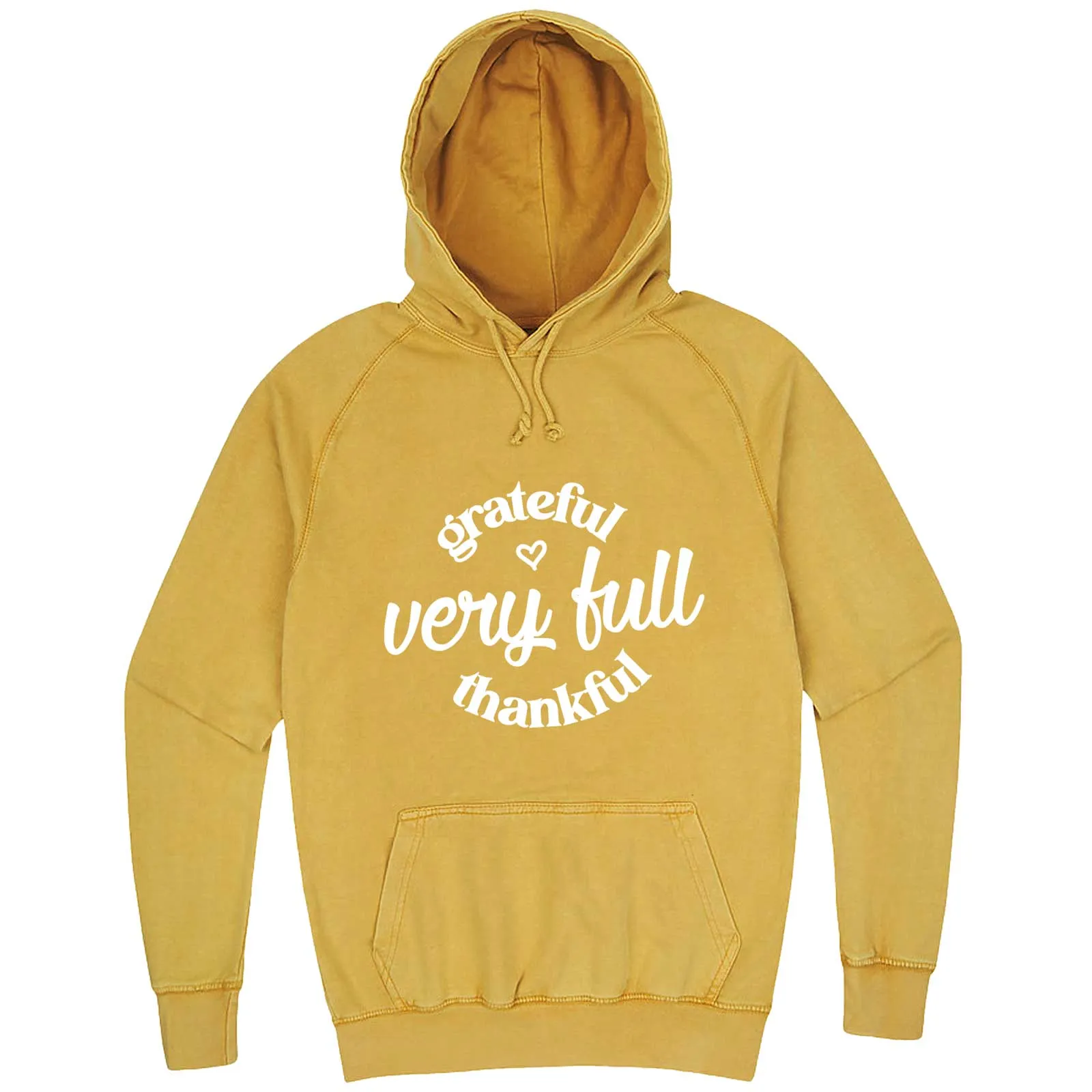 "Grateful, Very Full, Thankful" hoodie