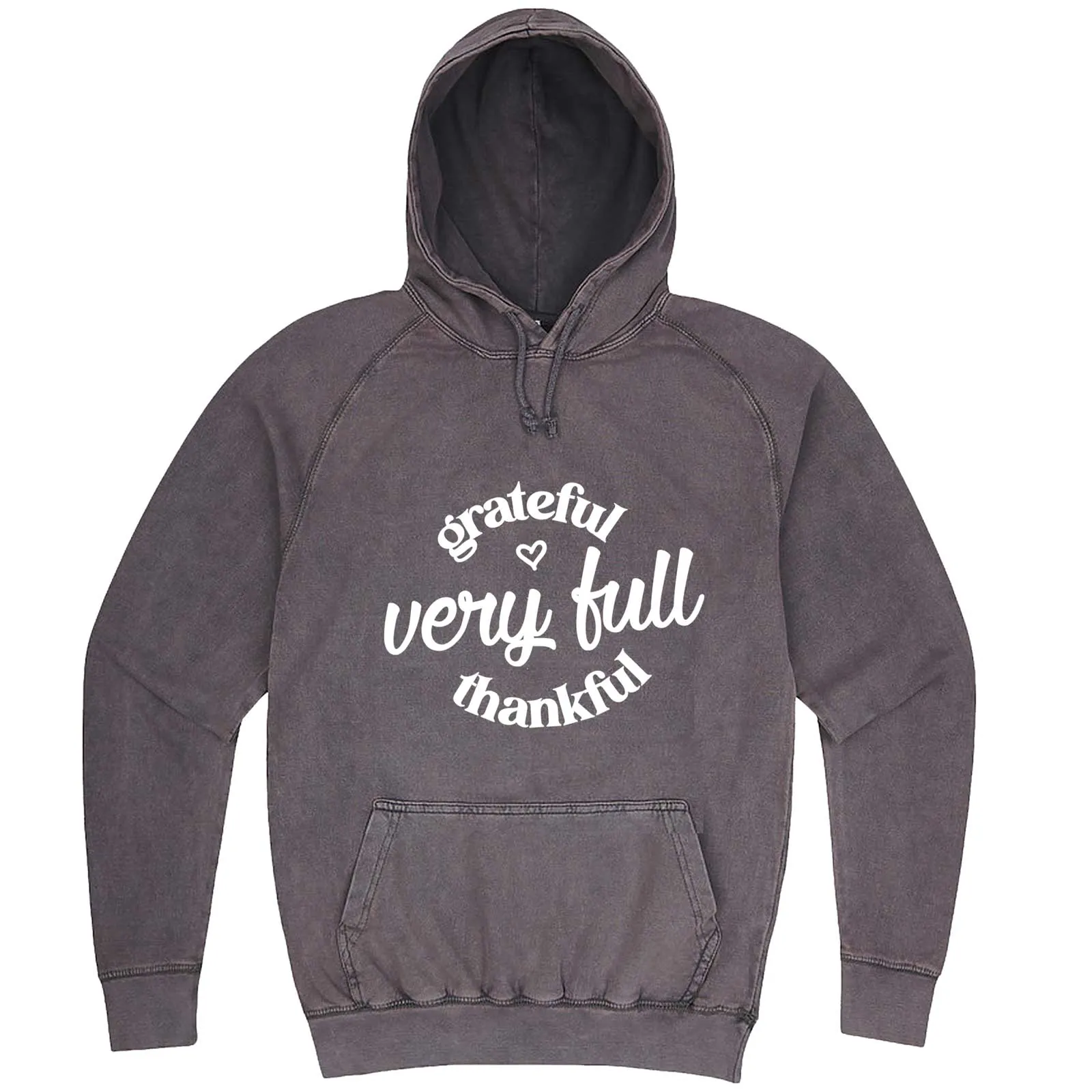 "Grateful, Very Full, Thankful" hoodie