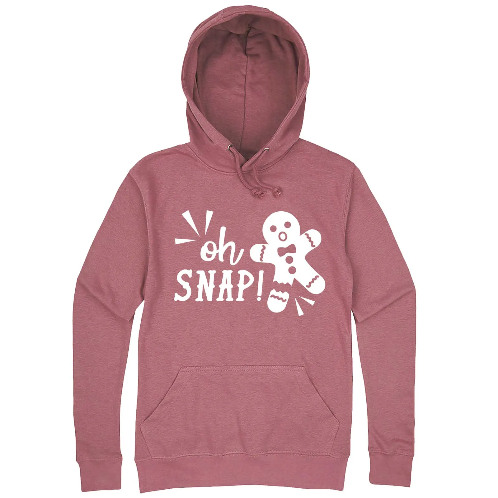 "Oh Snap Gingerbread Man" hoodie