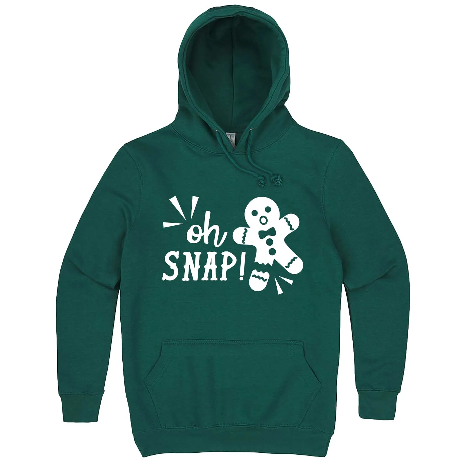 "Oh Snap Gingerbread Man" hoodie