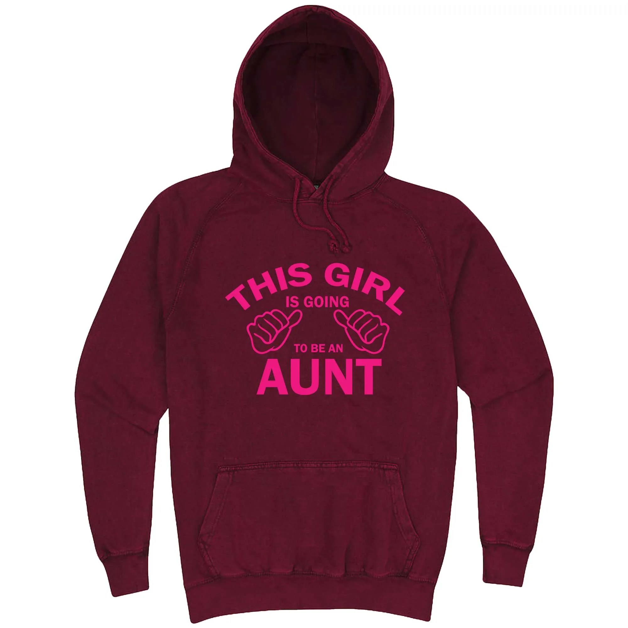 "This Girl is Going to Be an Aunt, Pink Text" hoodie