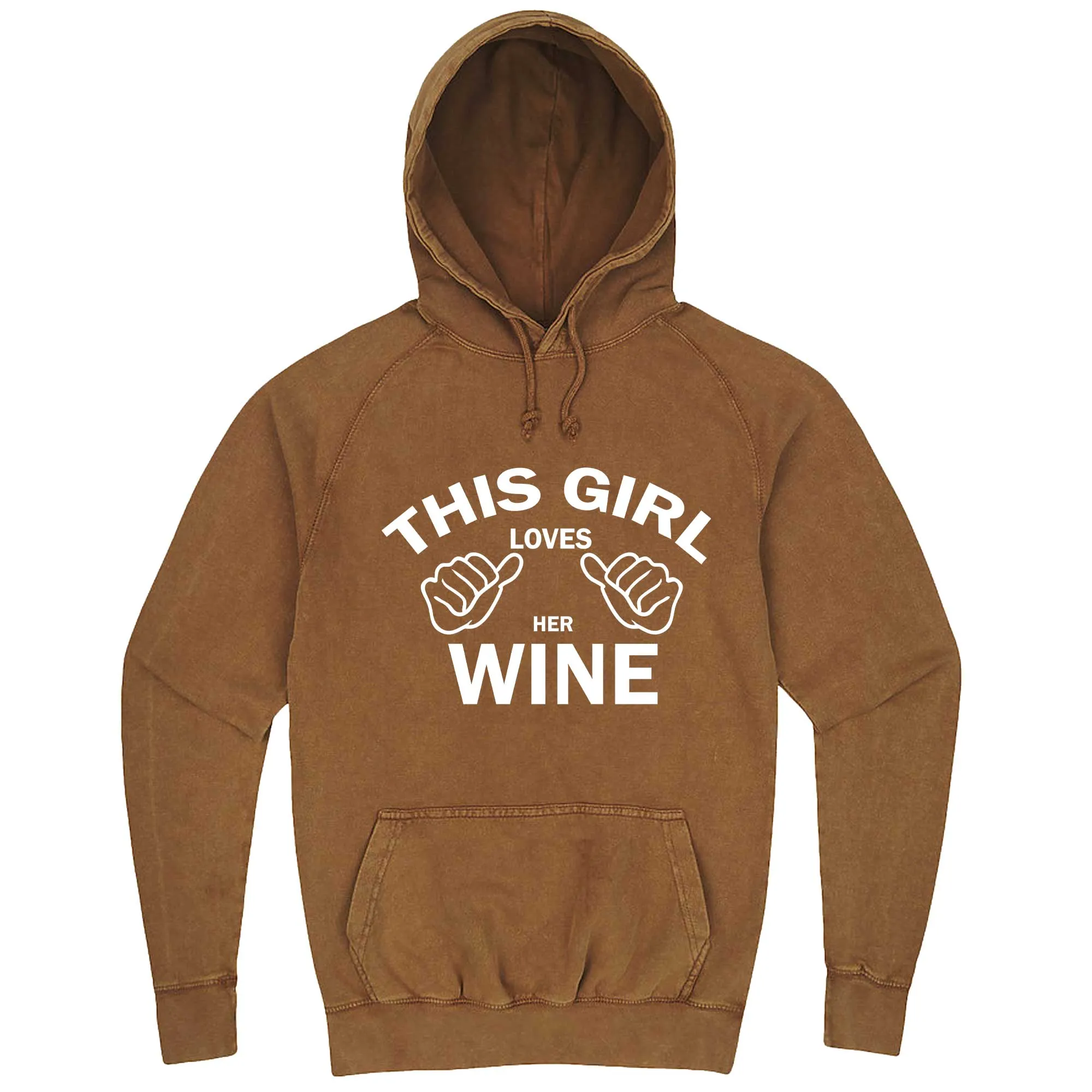 "This Girl Loves Her Wine, White Text" hoodie