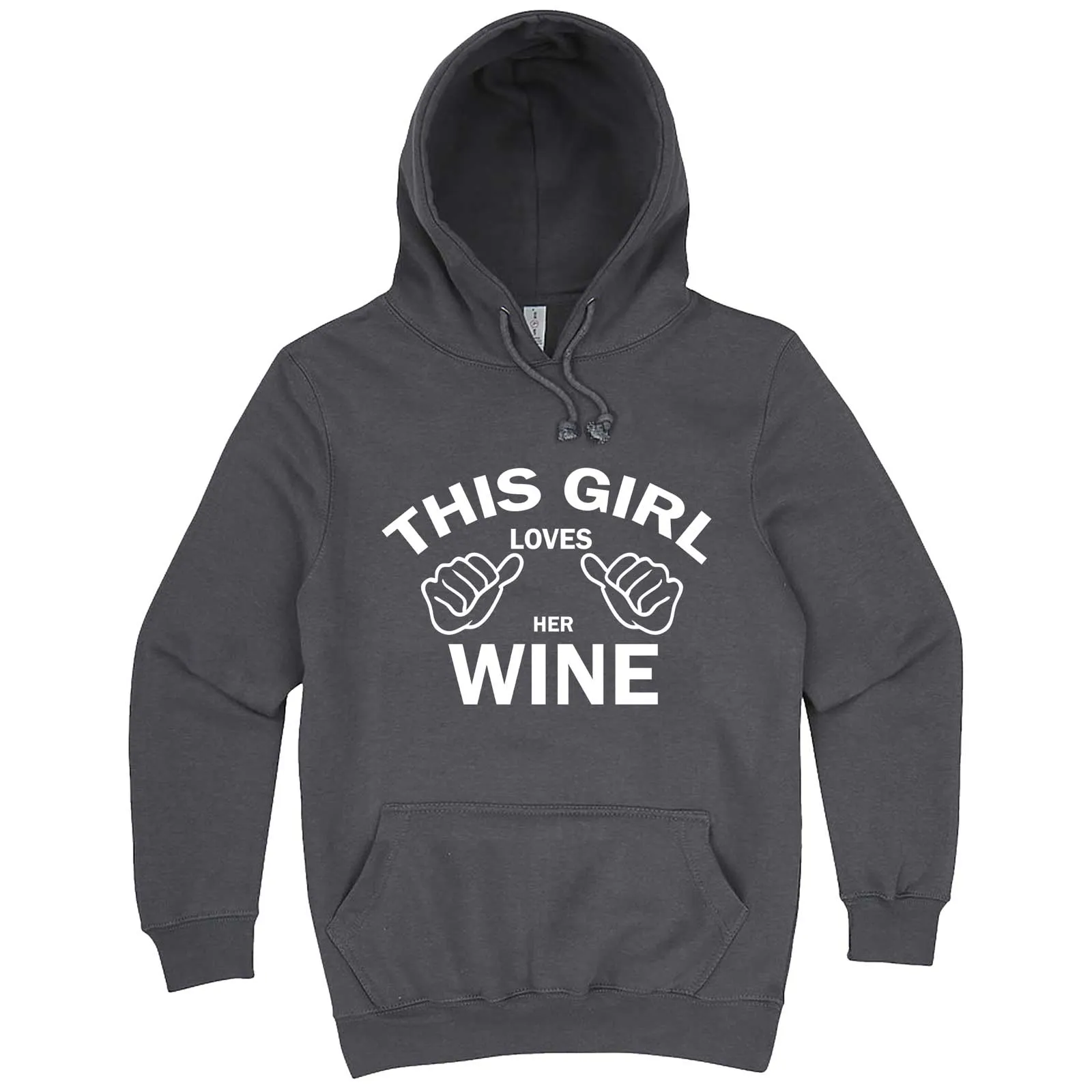 "This Girl Loves Her Wine, White Text" hoodie