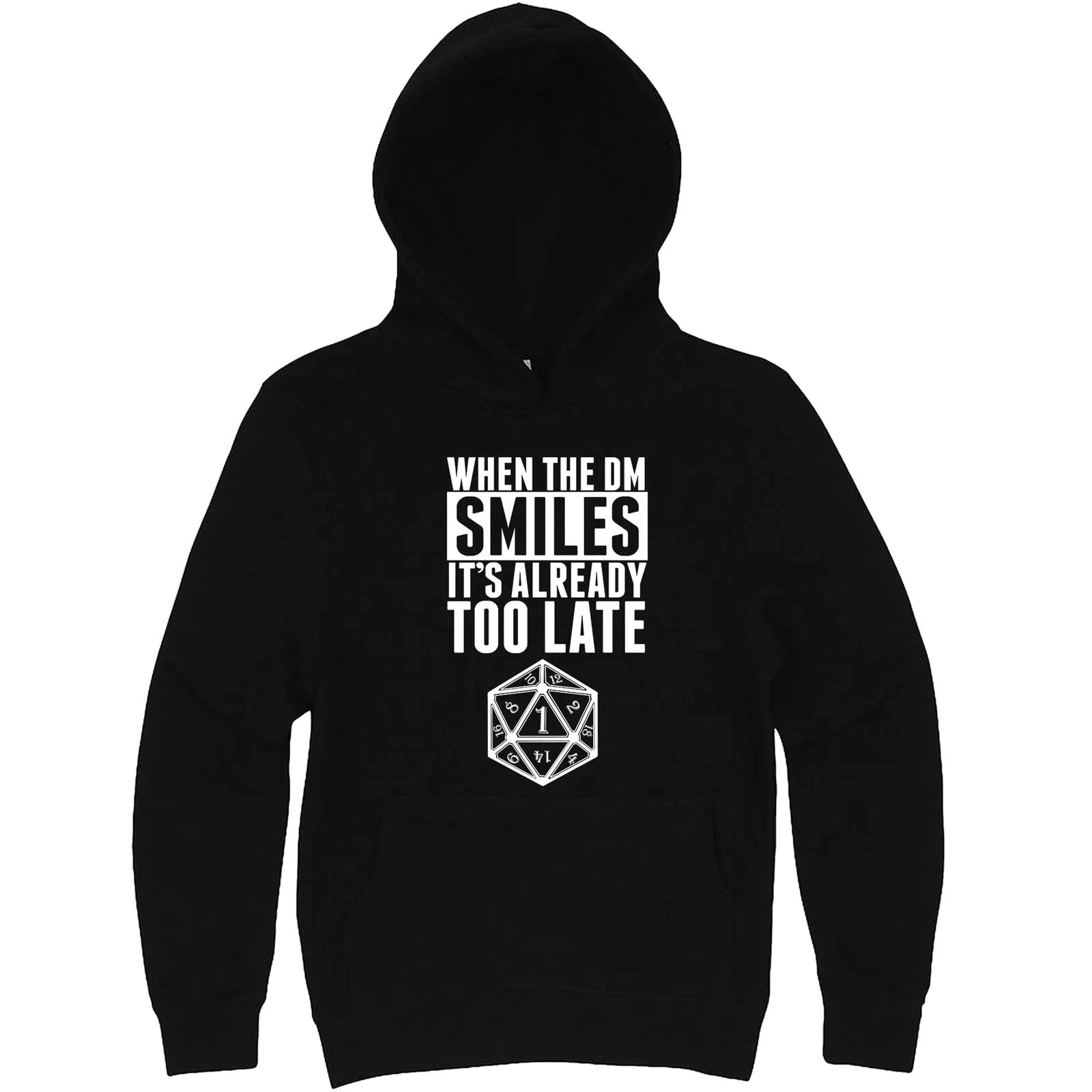 "When the DM Smiles It's Already Too Late" hoodie