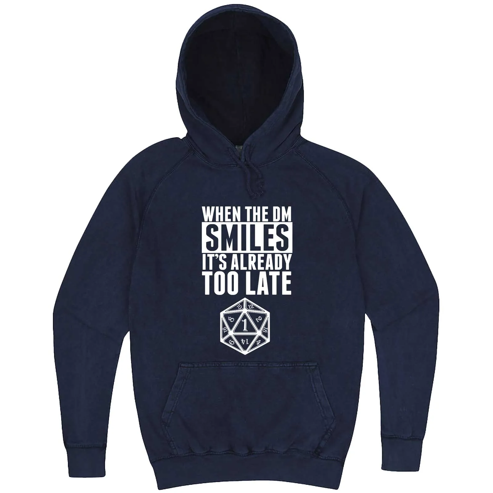 "When the DM Smiles It's Already Too Late" hoodie