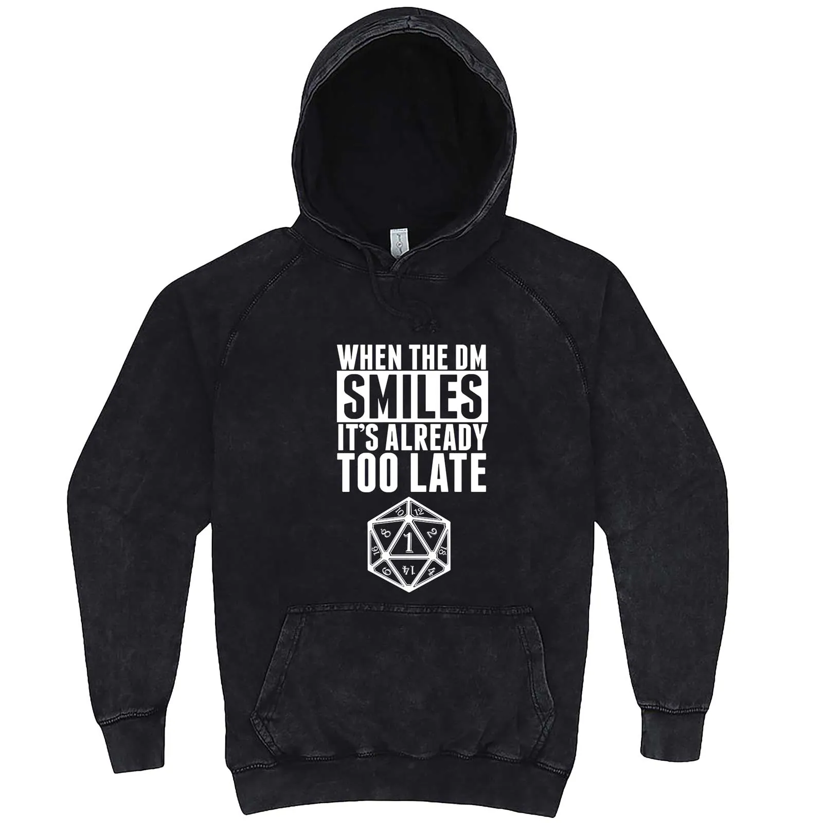 "When the DM Smiles It's Already Too Late" hoodie