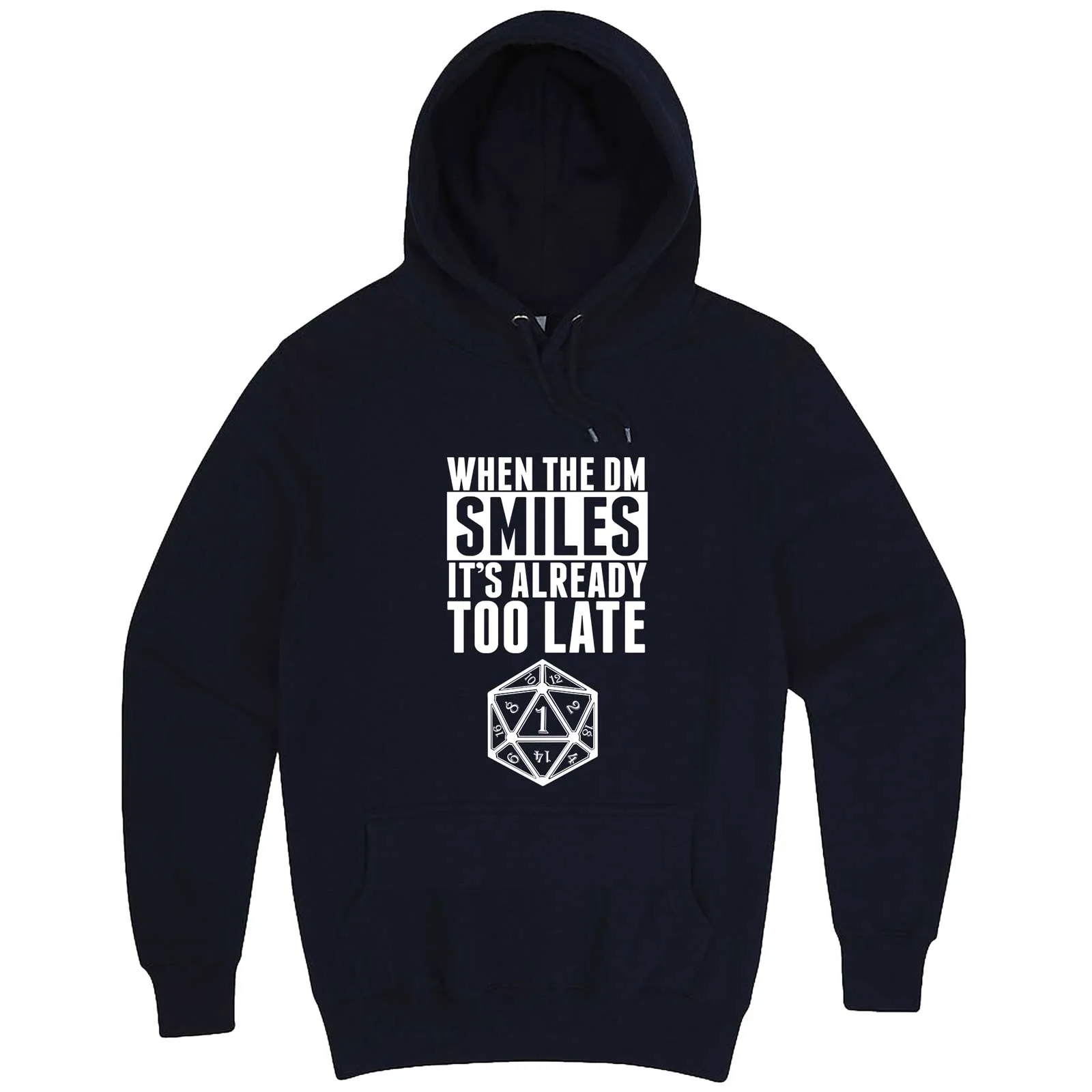 "When the DM Smiles It's Already Too Late" hoodie