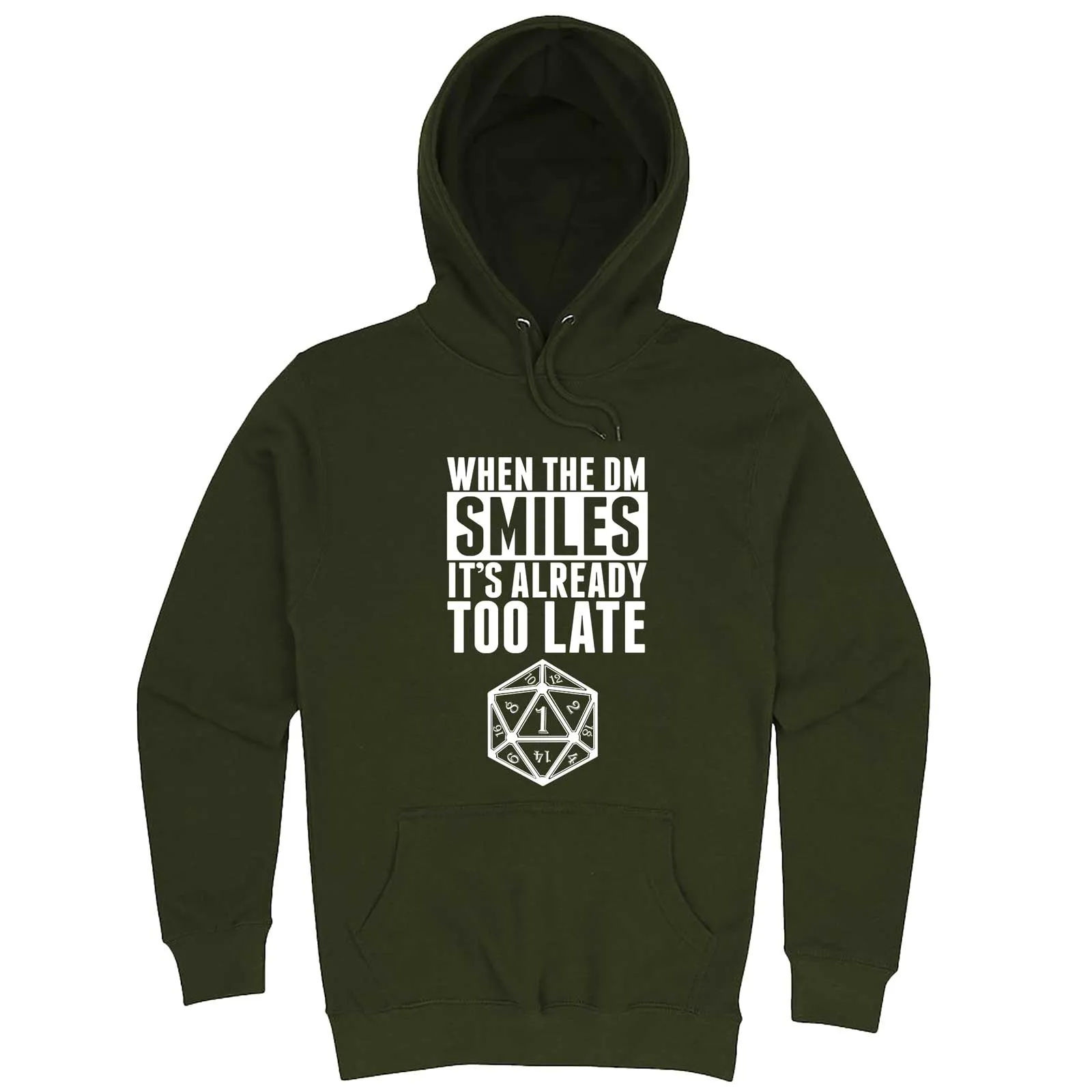 "When the DM Smiles It's Already Too Late" hoodie