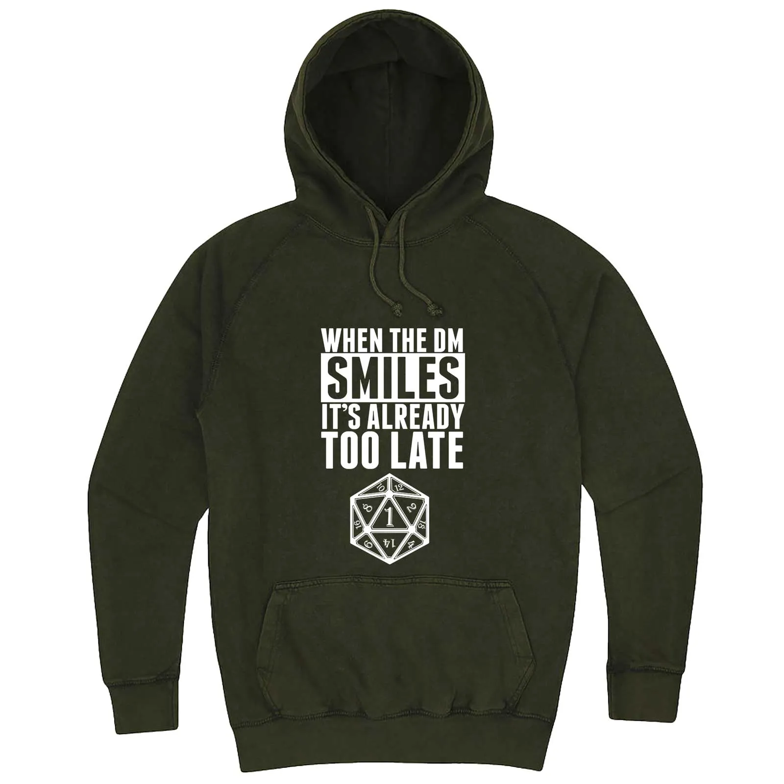 "When the DM Smiles It's Already Too Late" hoodie